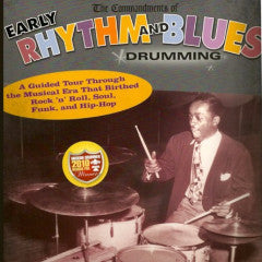 The Commandments of Early Rhythm and Blues Drumming