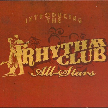 The Rhythm Club All-Stars – Introducing the Rhythm Club All-Stars